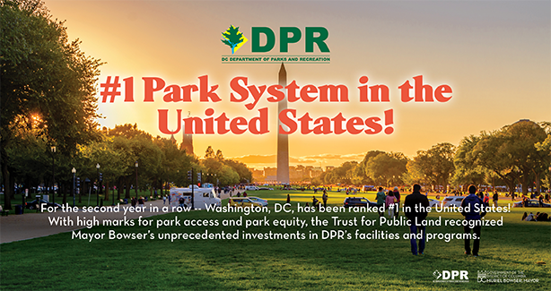 For the 2nd year in a row, Washington DC has been ranked #1 park system in the United States