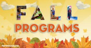 Fall Program Registration Opening