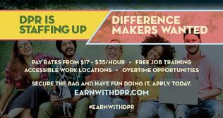 DPR IS STAFFING UP - DIFFERENCE MAKERS WANTED